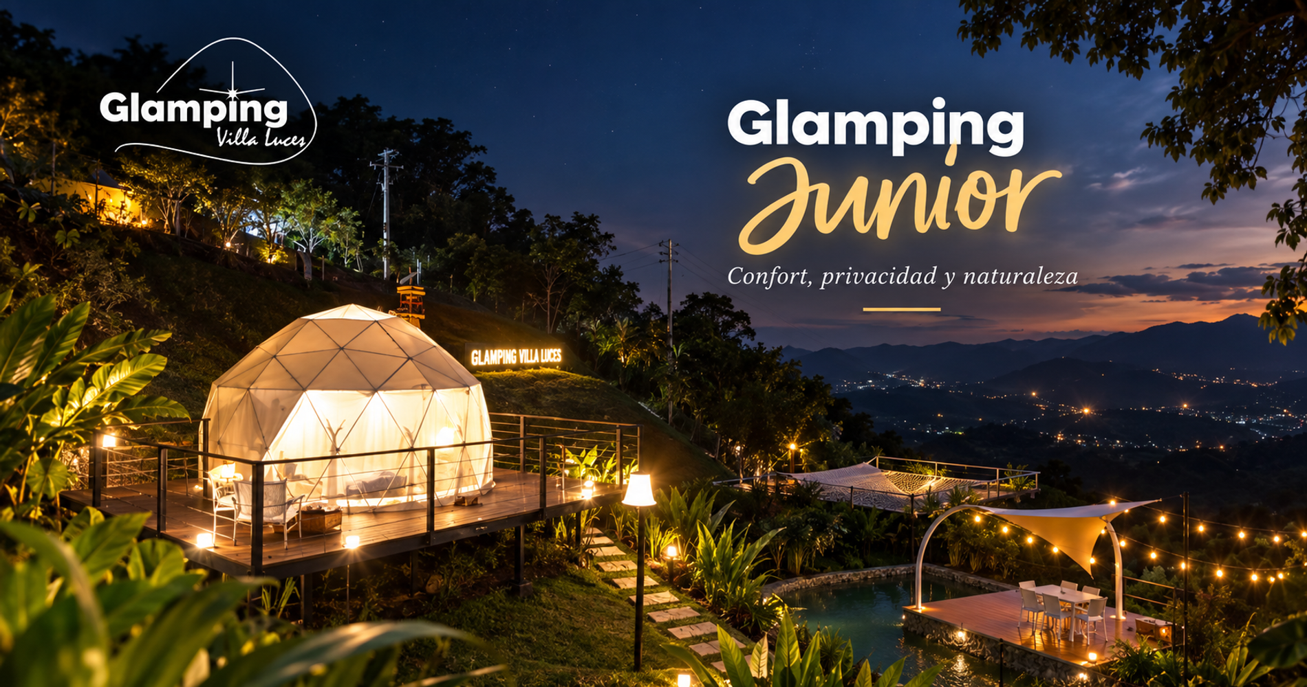 Glamping Villa Luces